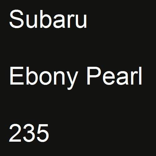 Subaru, Ebony Pearl, 235.